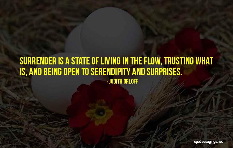 State Of Flow Quotes By Judith Orloff State Of Flow Quotes By Judith Orloff