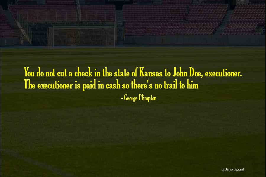 State Of Kansas Quotes By George Plimpton State Of Kansas Quotes By George Plimpton