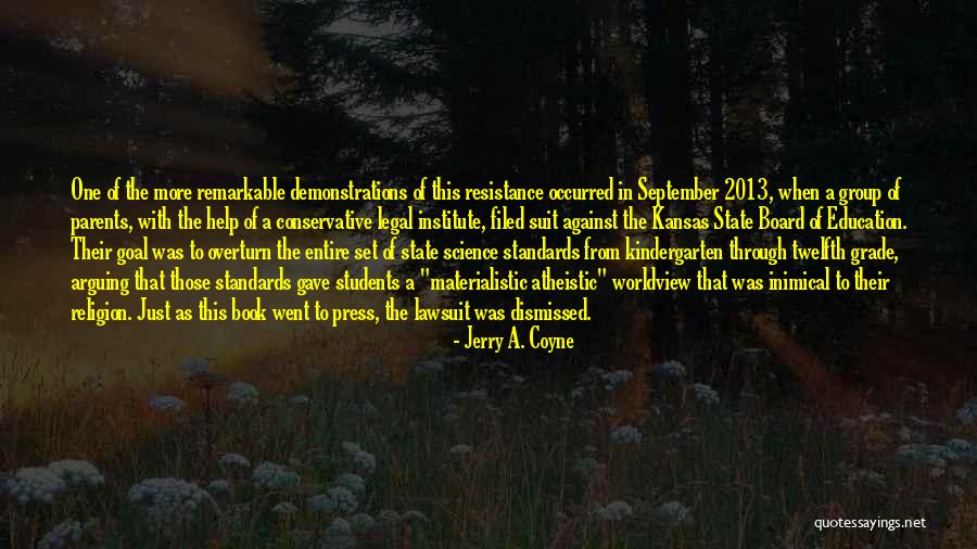 State Of Kansas Quotes By Jerry A. Coyne State Of Kansas Quotes By Jerry A. Coyne