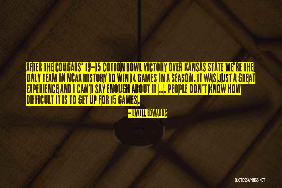 State Of Kansas Quotes By LaVell Edwards State Of Kansas Quotes By LaVell Edwards