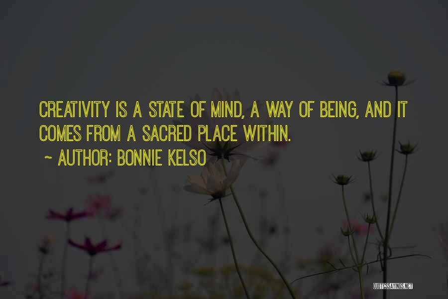 State Of Mind Quotes By Bonnie Kelso