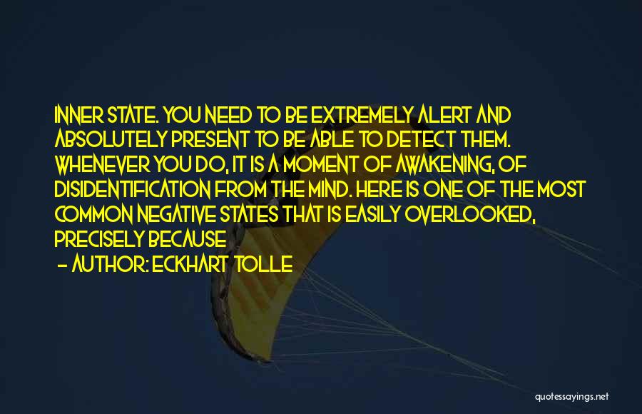 State Of Mind Quotes By Eckhart Tolle