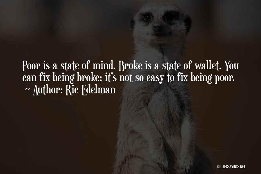 State Of Mind Quotes By Ric Edelman
