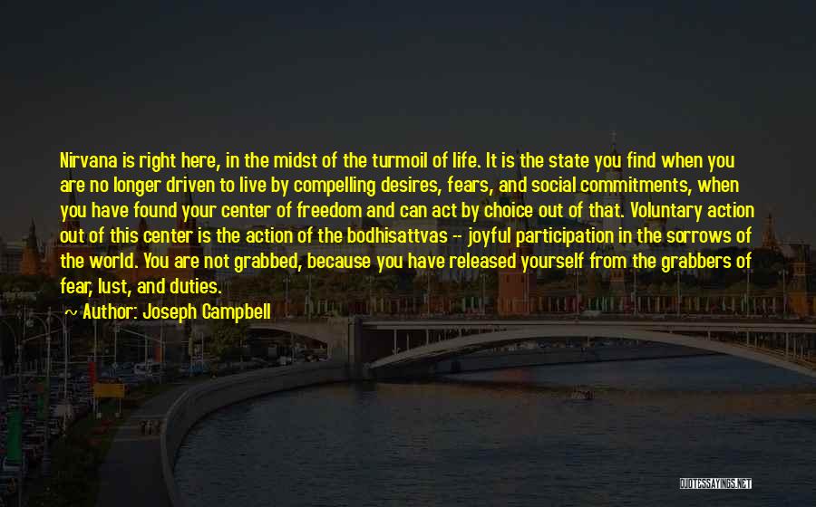 State Of Nirvana Quotes By Joseph Campbell