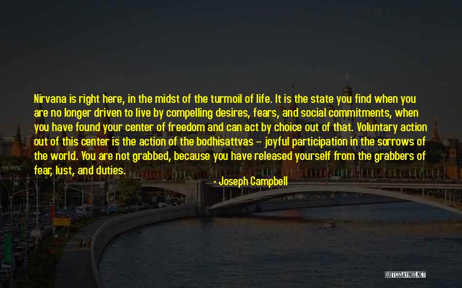 State Of Nirvana Quotes By Joseph Campbell