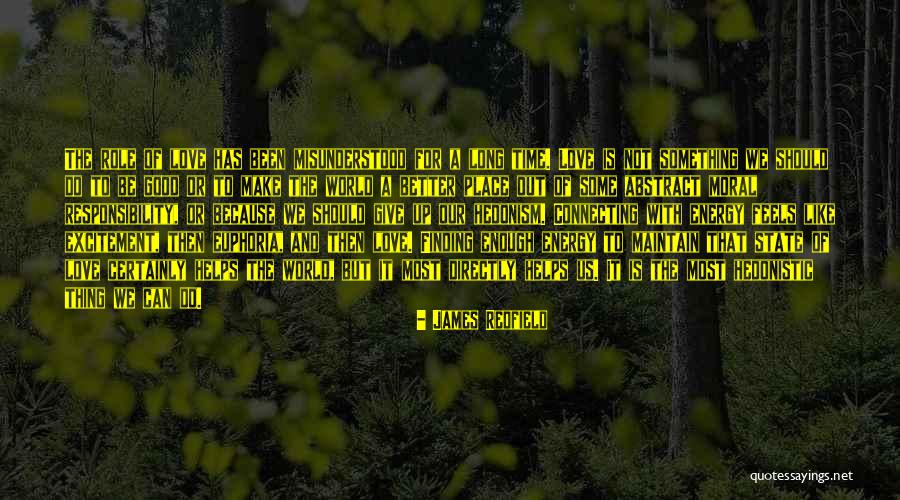 State Of Our World Quotes By James Redfield State Of Our World Quotes By James Redfield