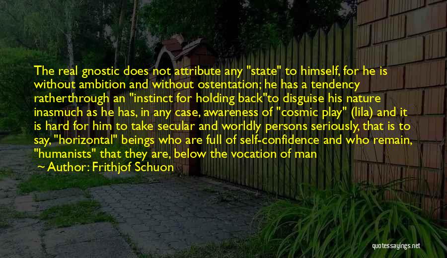 State Of Play Quotes By Frithjof Schuon