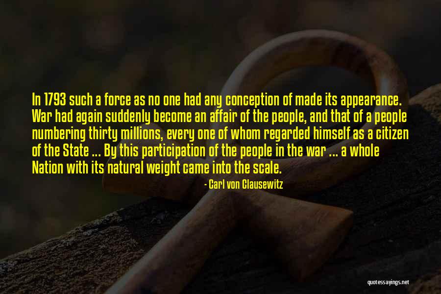 State Of The Nation Quotes By Carl Von Clausewitz State Of The Nation Quotes By Carl Von Clausewitz