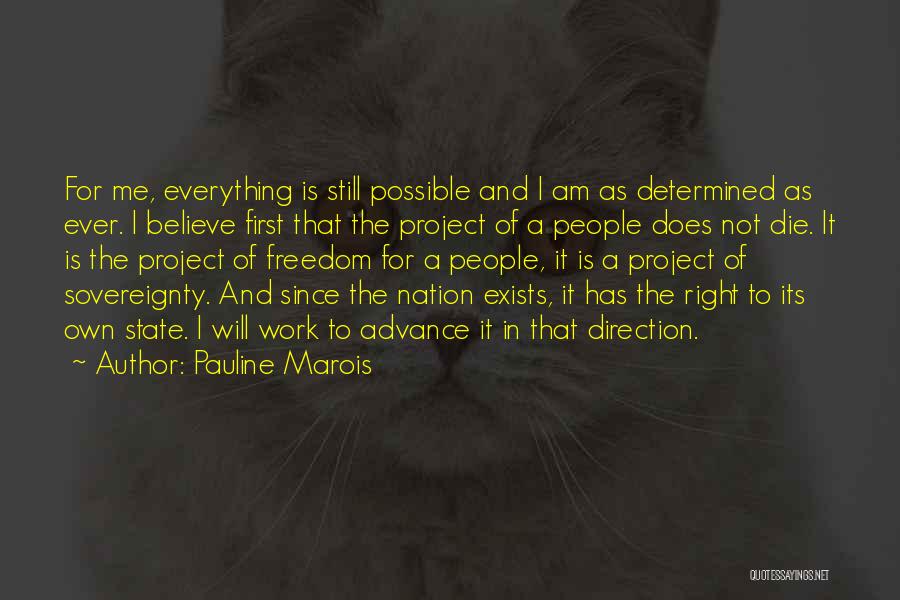 State Of The Nation Quotes By Pauline Marois