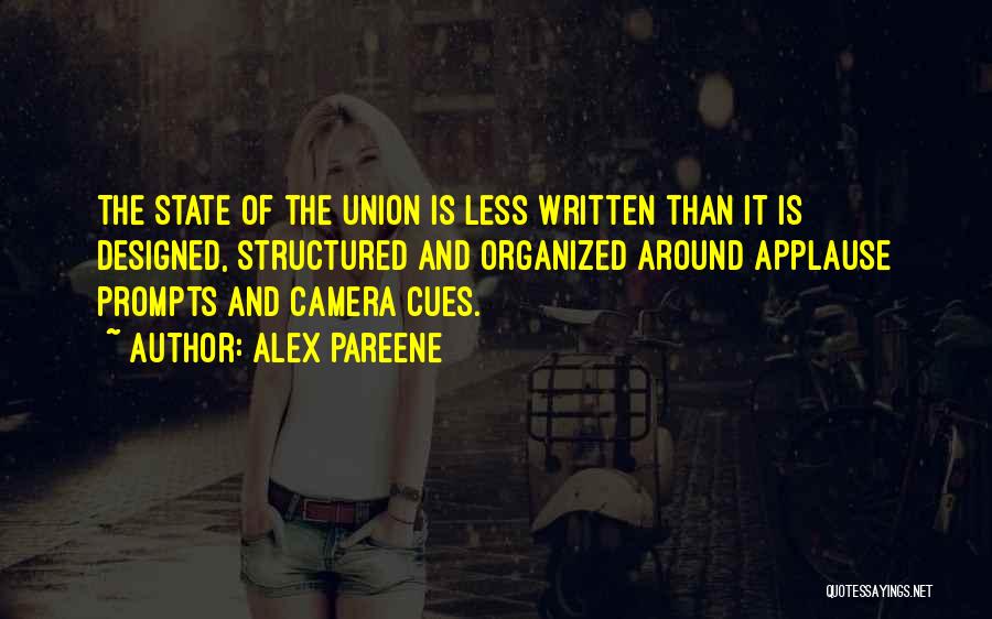 State Of Union Quotes By Alex Pareene