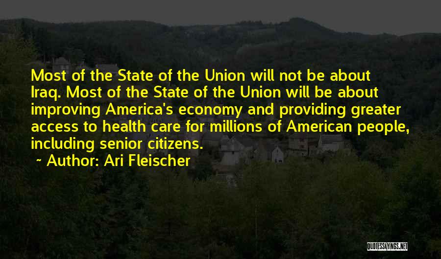 State Of Union Quotes By Ari Fleischer