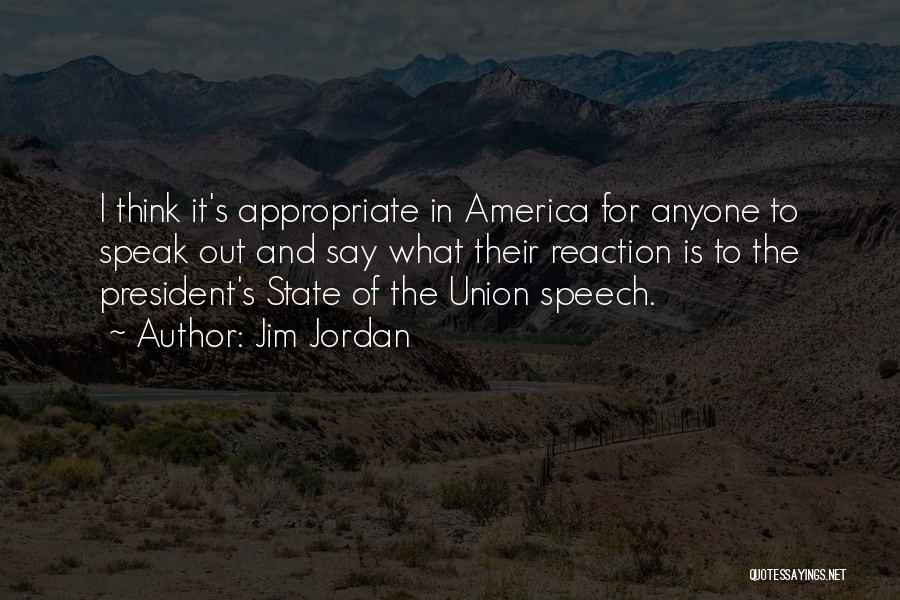 State Of Union Quotes By Jim Jordan