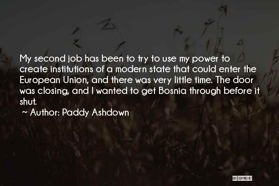 State Of Union Quotes By Paddy Ashdown