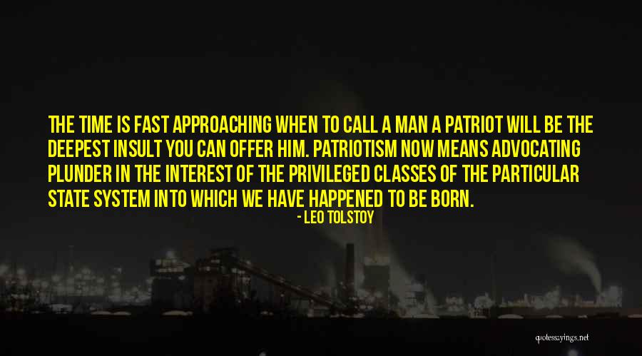 State Patriotism Quotes By Leo Tolstoy