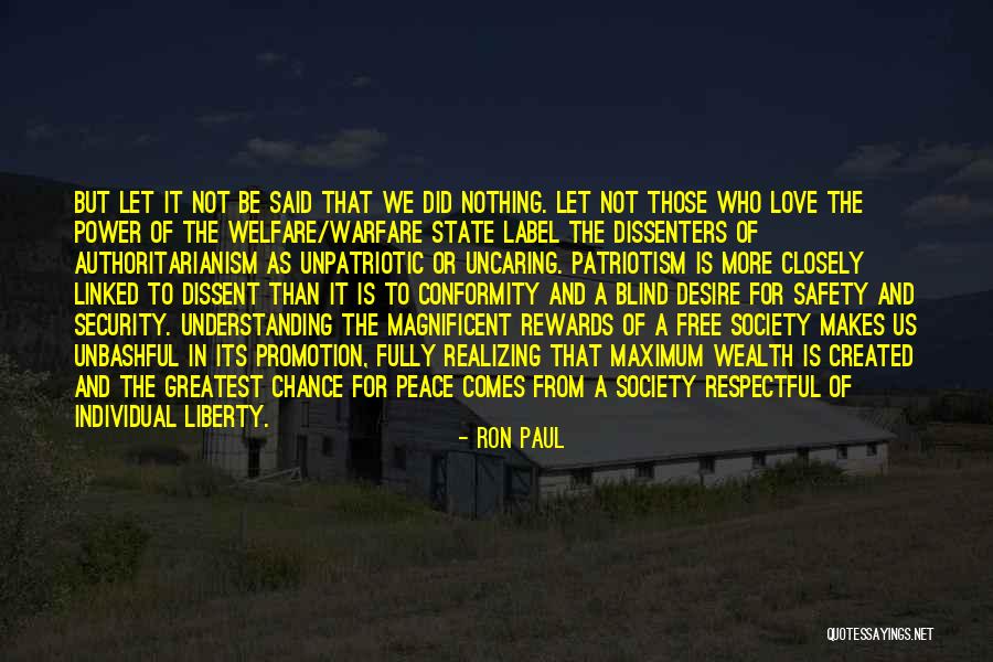 State Patriotism Quotes By Ron Paul