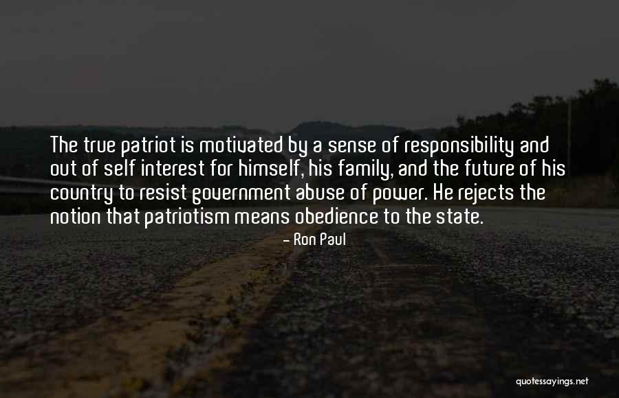 State Patriotism Quotes By Ron Paul