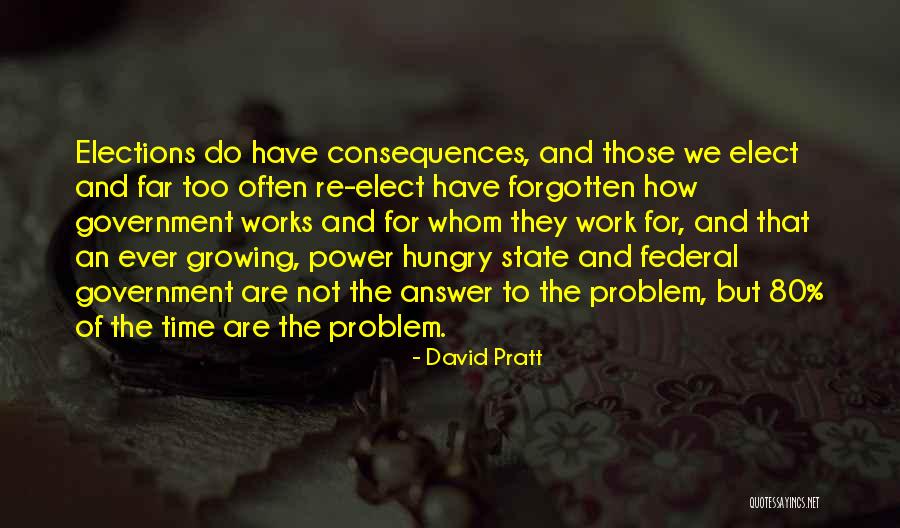 State Power Quotes By David Pratt