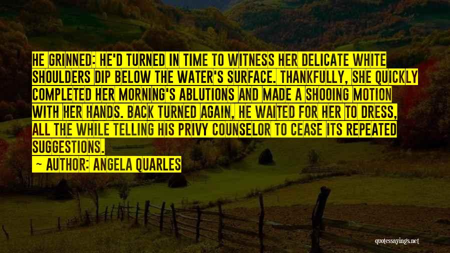 State Property 2 Famous Quotes By Angela Quarles