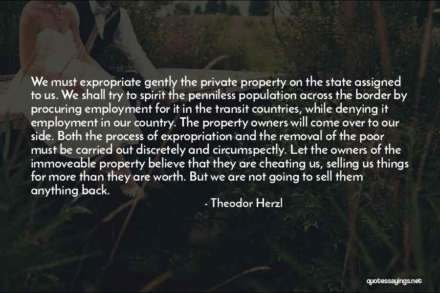 State Property 2 Quotes By Theodor Herzl