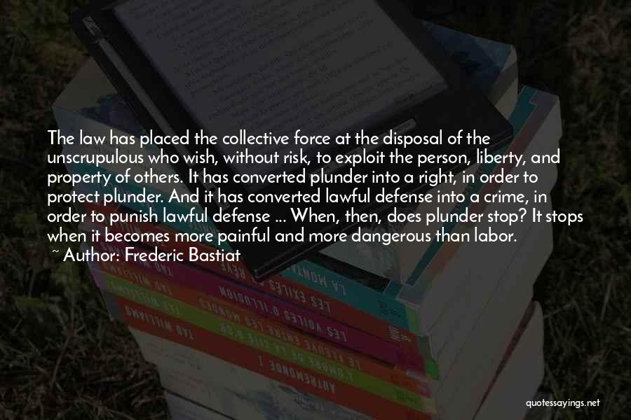 State Property Quotes By Frederic Bastiat