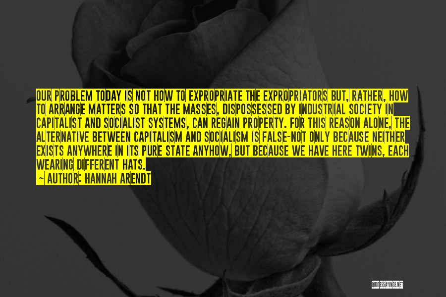 State Property Quotes By Hannah Arendt