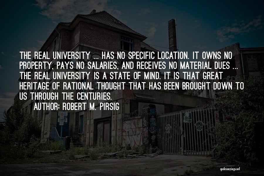 State Property Quotes By Robert M. Pirsig