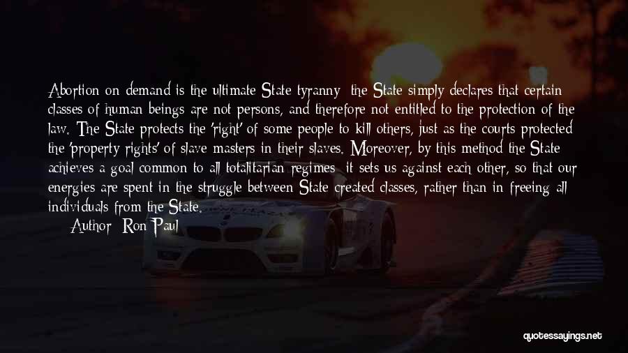 State Property Quotes By Ron Paul