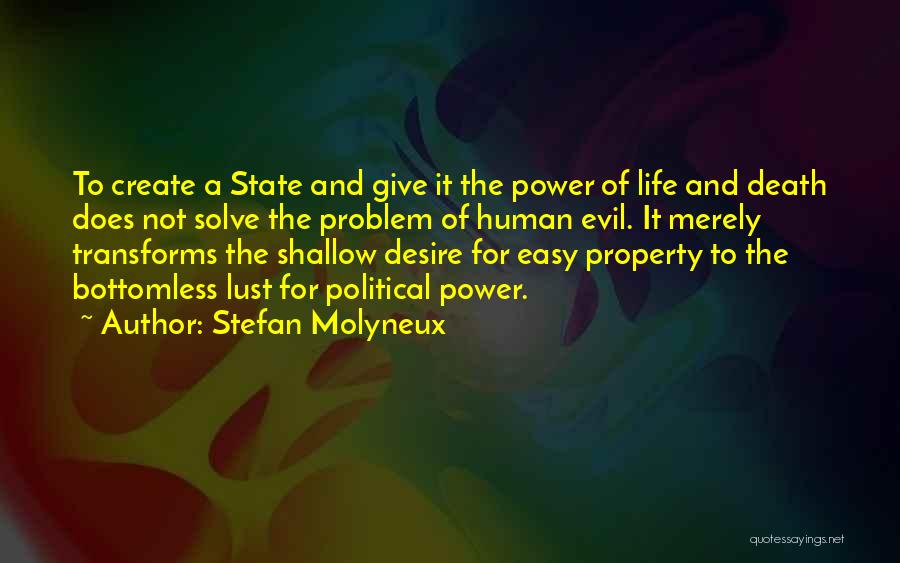 State Property Quotes By Stefan Molyneux