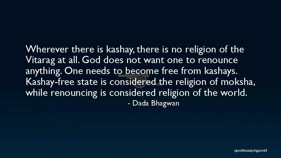 State Quotes Quotes By Dada Bhagwan State Quotes Quotes By Dada Bhagwan