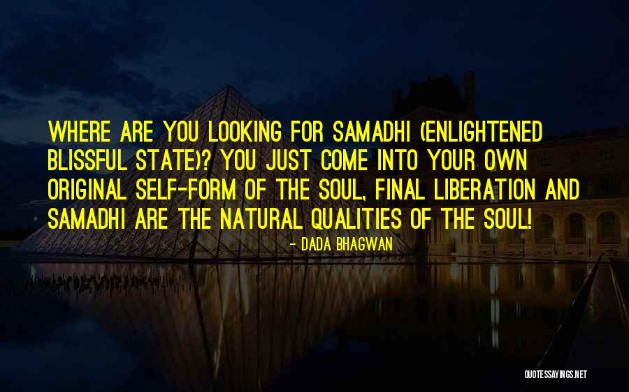 State Quotes Quotes By Dada Bhagwan State Quotes Quotes By Dada Bhagwan