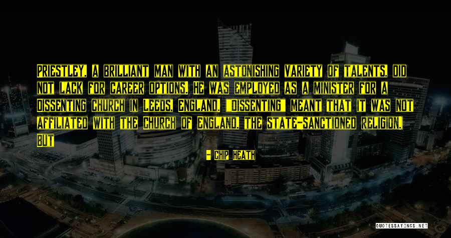 State Religion Quotes By Chip Heath State Religion Quotes By Chip Heath