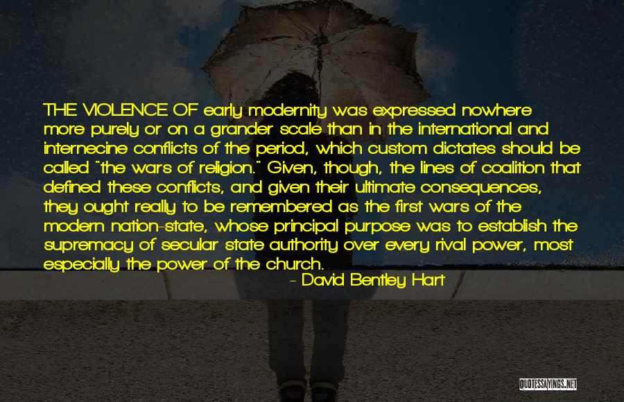 State Religion Quotes By David Bentley Hart State Religion Quotes By David Bentley Hart