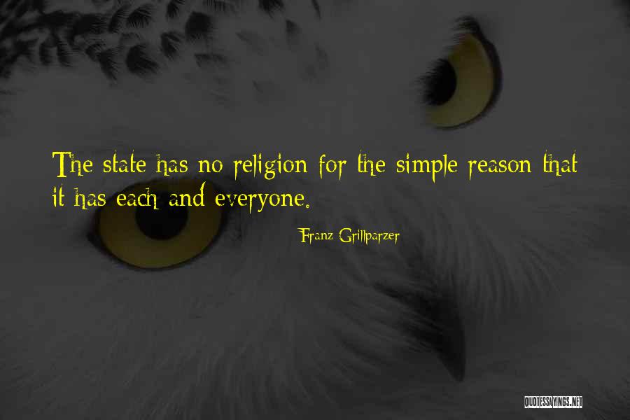 State Religion Quotes By Franz Grillparzer State Religion Quotes By Franz Grillparzer