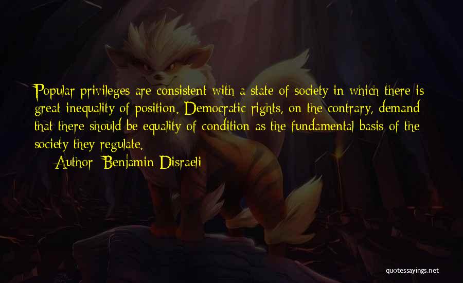 State Rights Quotes By Benjamin Disraeli