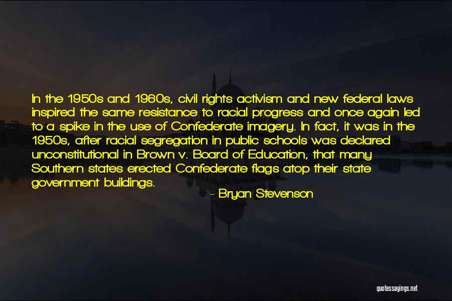 State Rights Quotes By Bryan Stevenson