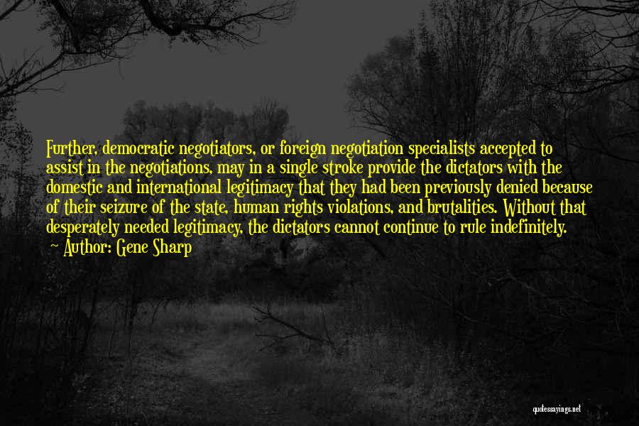 State Rights Quotes By Gene Sharp
