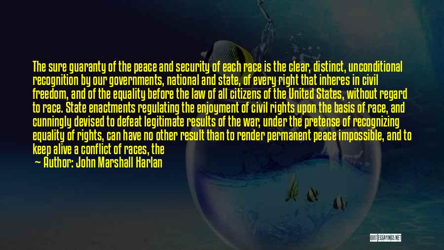 State Rights Quotes By John Marshall Harlan