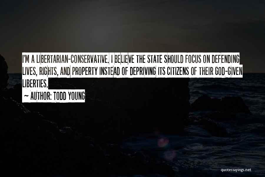 State Rights Quotes By Todd Young