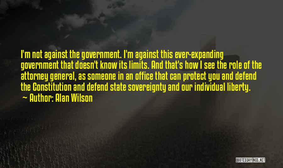 State Sovereignty Quotes By Alan Wilson
