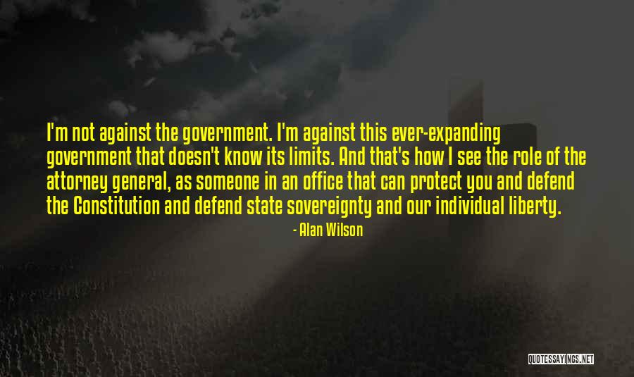 State Sovereignty Quotes By Alan Wilson