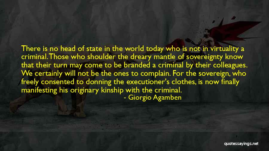 State Sovereignty Quotes By Giorgio Agamben