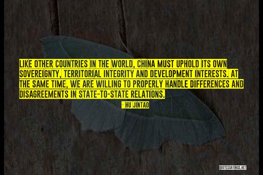 State Sovereignty Quotes By Hu Jintao State Sovereignty Quotes By Hu Jintao