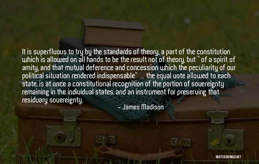 State Sovereignty Quotes By James Madison