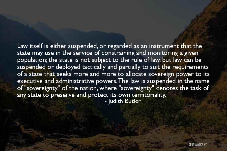 State Sovereignty Quotes By Judith Butler State Sovereignty Quotes By Judith Butler