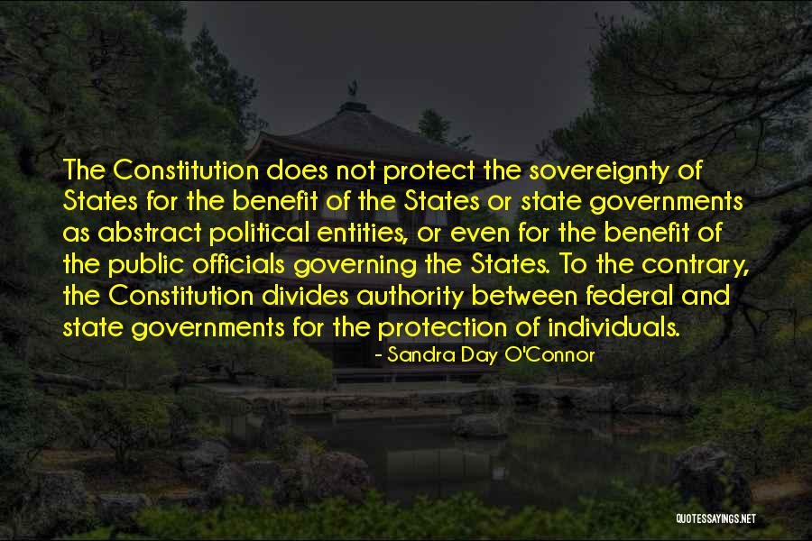 State Sovereignty Quotes By Sandra Day O'Connor State Sovereignty Quotes By Sandra Day O'Connor