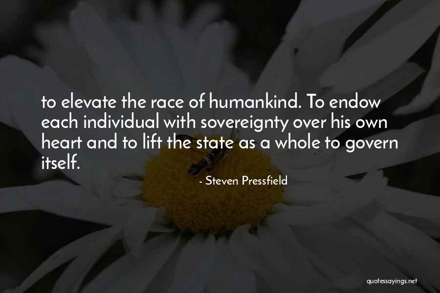 State Sovereignty Quotes By Steven Pressfield