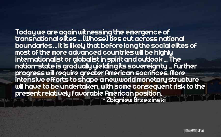 State Sovereignty Quotes By Zbigniew Brzezinski State Sovereignty Quotes By Zbigniew Brzezinski