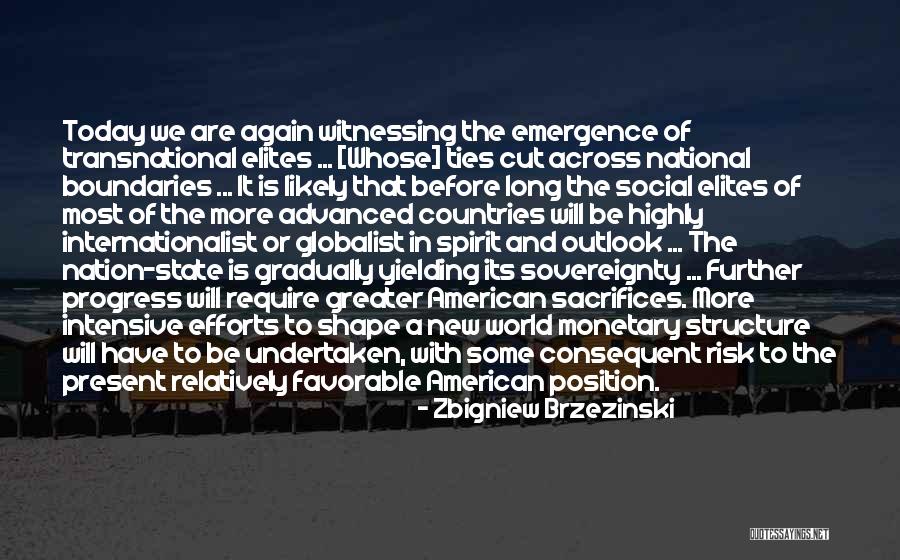 State Sovereignty Quotes By Zbigniew Brzezinski