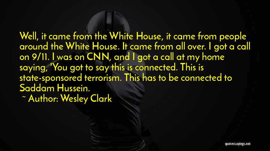 State Sponsored Terrorism Quotes By Wesley Clark