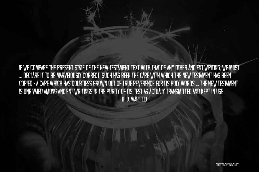 State Test Quotes By B. B. Warfield State Test Quotes By B. B. Warfield